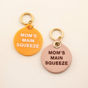 Mom's Main Squeeze Pet Tag | Freshwater