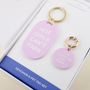 Hot Girls Can't Park Keychain & Pet Tag Gift Set | Freshwater