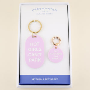 Hot Girls Can't Park Keychain & Pet Tag Gift Set | Freshwater