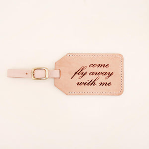 Come Fly Away Luggage Tag | Shop Freshwater
