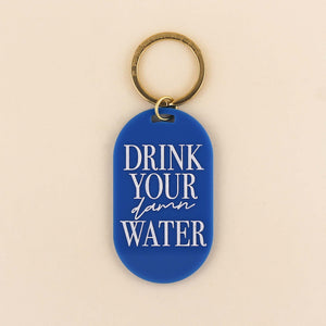 Drink Your Damn Water Keychain Bright Blue | Freshwater