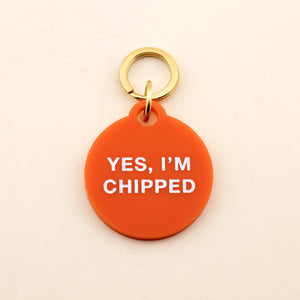 Yes, I'm Chipped Pet Tag in Acrylic | Freshwater