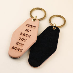 Text Me When You Get Home Hotel Keychain | Freshwater