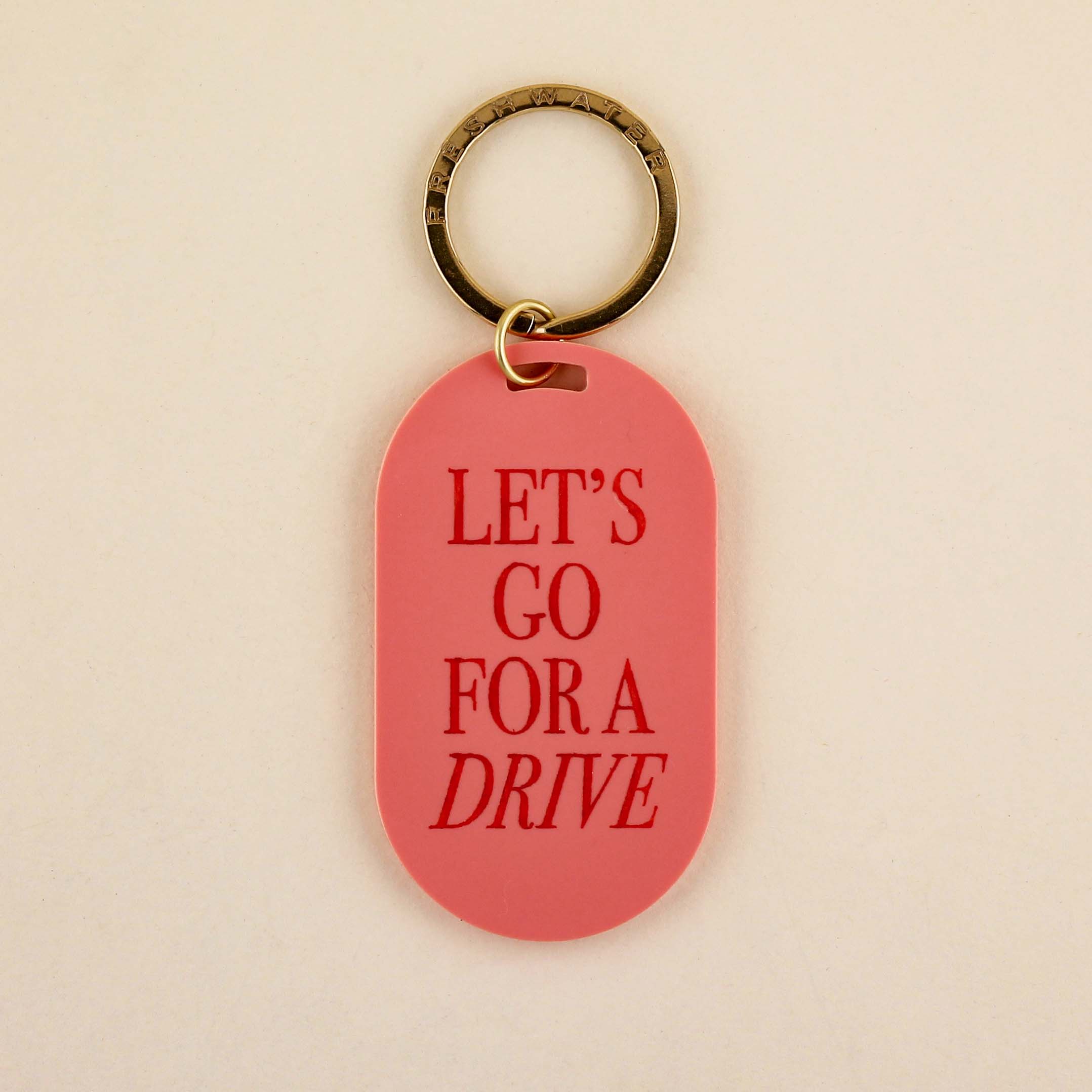 Let's Go For A Drive Keychain | Freshwater Curated Goods