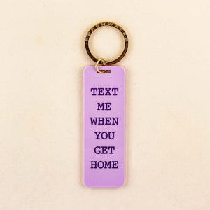 Text Me When You Get Home Keychain in Lavender | Freshwater