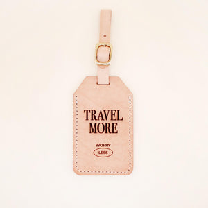 Travel More, Worry Less Luggage Tag | Shop Freshwater