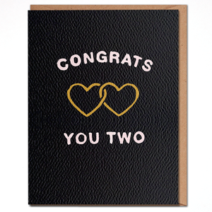Congrats You Two Card